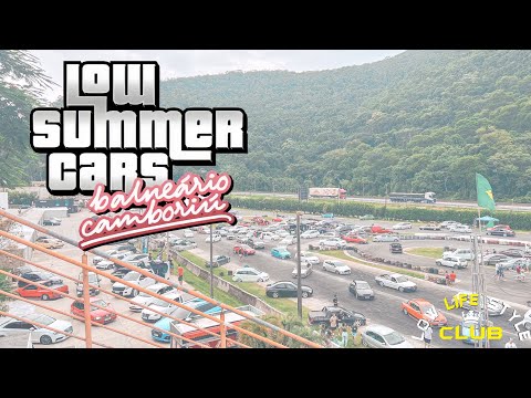 2º LOW SUMMER CARS EM BALNEÁRIO CAMBORIÚ 2K23!