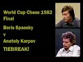World Cup Chess 1982 - GM Anatoly Karpov v GM Boris Spassky final TIEBREAK