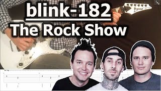 Blink-182 - The Rock Show | Guitar Tabs Tutorial