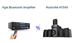 Pyle vs Rockville Home Audio Systems | Comparison Review