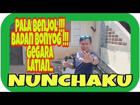 VLOG 506 (+) - Kepala Benjol Badan Bonyok Gegara Latihan Nunchaku - By : SAID MC (24.3.2020)