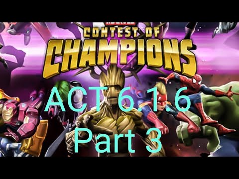 Marvel Contest Of Champions ACT 6.1.6 Full Path-Part 3