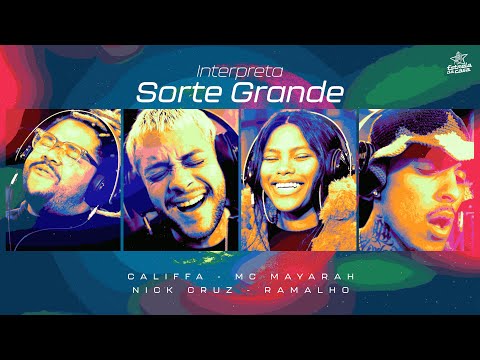 Sorte Grande (Clipe Oficial) - Califfa, Nick Cruz, Mc Mayarah e Ramalho | Estrela Da Casa