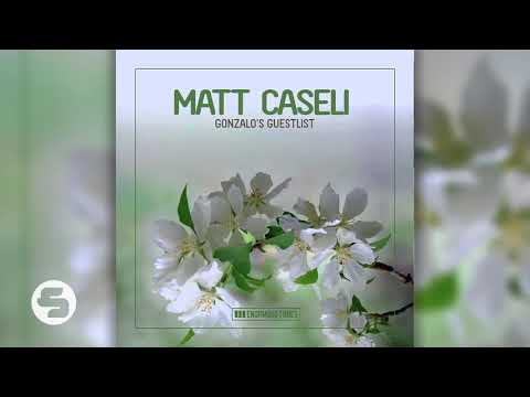 Matt Caseli - Gonzalo's Guestlist (TEASER) (OUT NOW!)