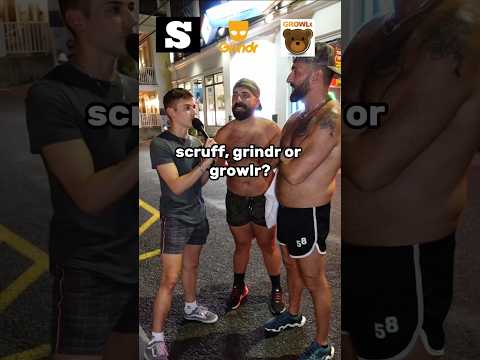 Scruff, Grindr, or Growlr? (gay men pick)