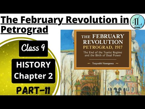 The February Revolution in Petrograd | Socialism in Europe and Russian Revolution |Class 9 His Ch 2