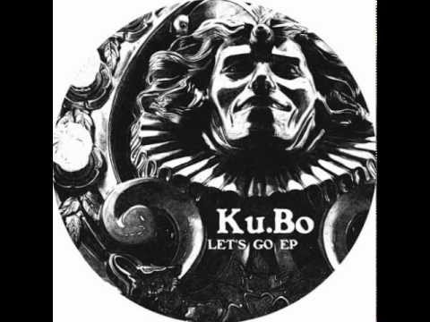Ku.Bo- Let's Go (Bastardo Electrico)