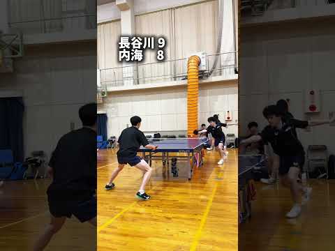 経営学科 🏓長谷川 vs 内海🏓 "8-8からが本番です！" #卓球 #卓球試合 #卓球動画