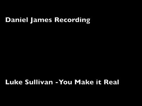 Luke Sullivan - James Morrison- You Make It Real (Cover)