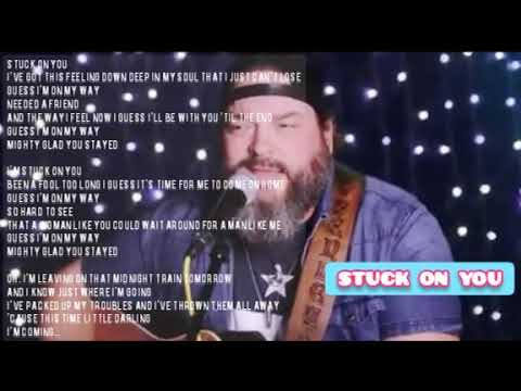 STUCK ON YOU - Dave Fenley (Cover by Lionel Richie) official lyric