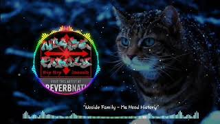 Noside Family - Ma Hood History