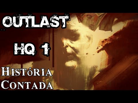 História contada: HQ Outlast #1
