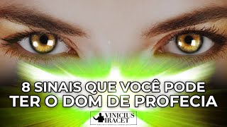8 Sinais Que Você Pode Ter o Dom de Profecia e Revelação | Don de Profecía y Revelación