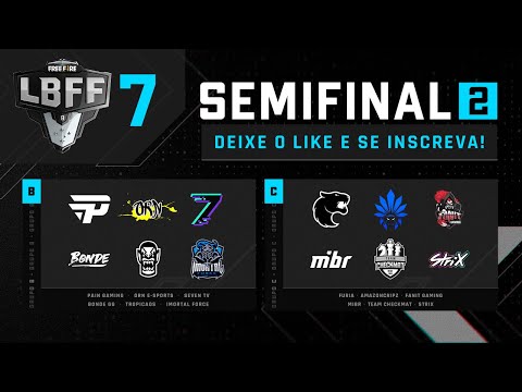 LBFF 7 Série B - Semifinal 2 - Grupo B e Grupo C | Free Fire