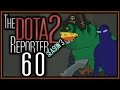 The DOTA 2 Reporter Ep. 60: An Ancient Explodes ...