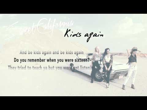 Sweet California ft. Benjamin - Kids again (Lyric Video)