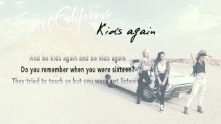 Sweet California ft. Benjamin - Kids again (Lyric Video)