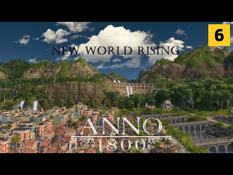 Anno 1800 - New World Rising | All DLCs | The Dam | Hooked Gamer Presents