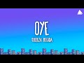 Fuerza Regida - OYE (Letra/Lyrics)