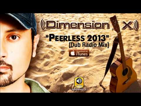 DIMENSION X - Peerless 2013