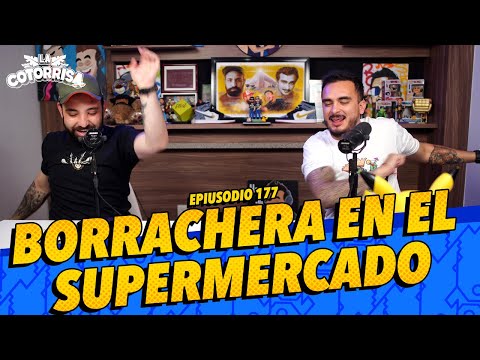 La Cotorrisa - 177 - Borrachera en el supermercado