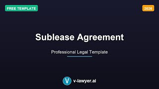 Sublease Agreement Template - Free & Professional [2026]