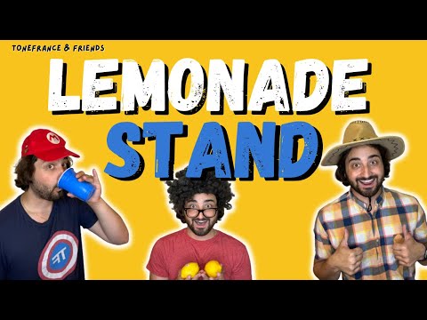 ToneFrance & Friends: Lemonade Stand