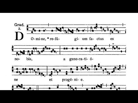 Dominica XXI post Pentecosten (XXI Sunday after Pentecost) - Graduale (Domine refugium)