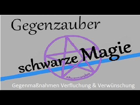 schwarze Magie VII: Verwünschungen & Verfluchungen - Was dagegen tun? #schwarzemagie #verfluchung