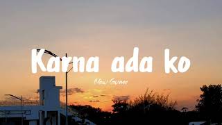 Download lagu KARNA ADA KO - New Gvme [Lirik] mp3