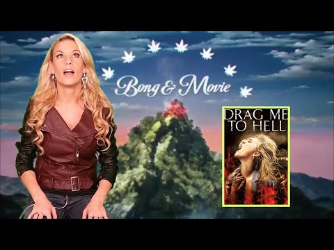 Bong & Movie #3 - Drag Me To Hell