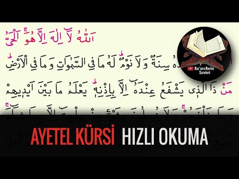 Ayetel Kürsi Hızlı Okuma (Kuran-ı Kerim Sureleri)