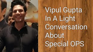 Vipul Gupta In A Light Conversation With UrbanAsian | Special Ops video
