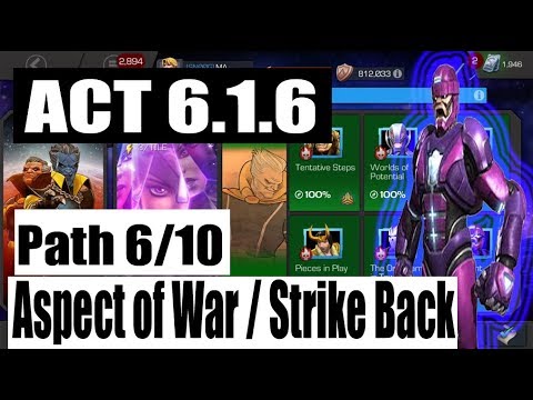Act 6.1.6 Path 6/10 (Aspect of War / Strike Back Path) - Marvel Contest of Champions
