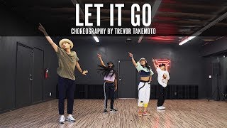 Keyshia Cole ft. Missy Elliot &quot;Let It Go&quot; Choreography by Trevor Takemoto