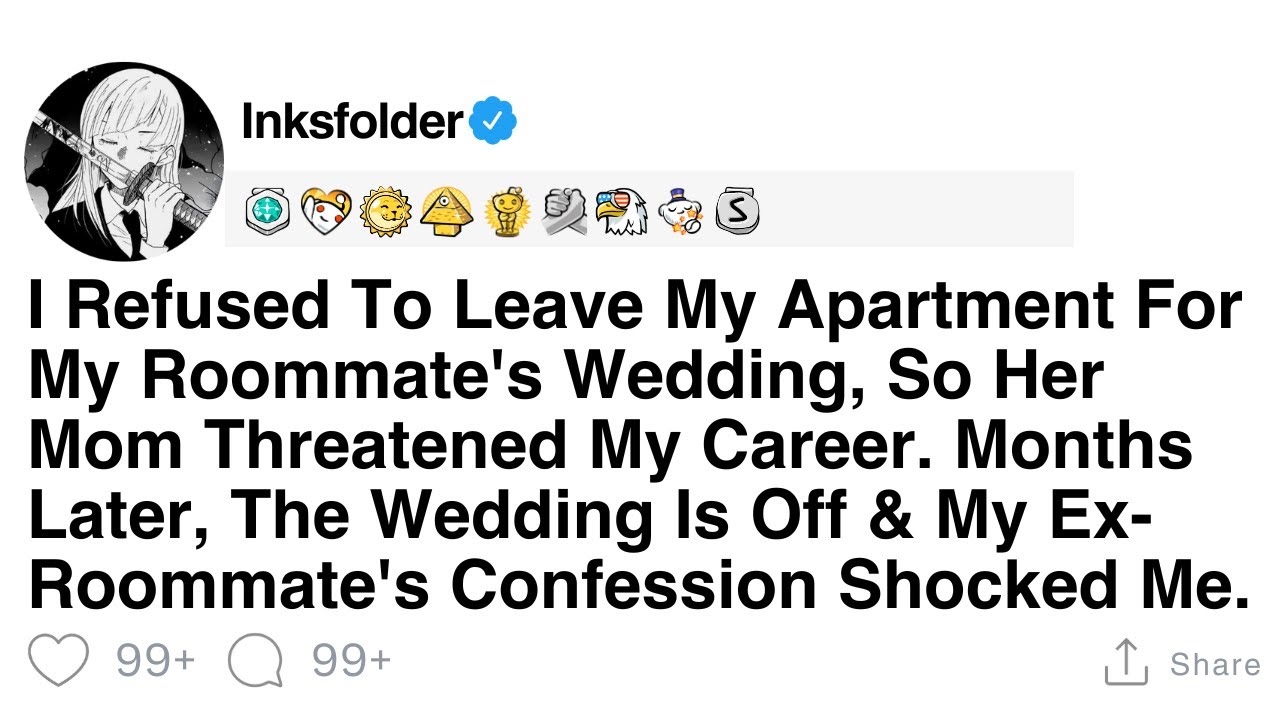 [FULL STORY] I Refused To Leave My Apartment For My Roommate's Wedding, So Her Mom Threatened...