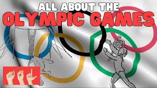 ASL All about the Olympic Games