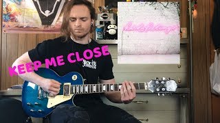 Blessthefall | Keep Me Close | Guitar Cover (NEW SONG)