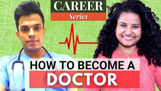 How To Become a Doctor in India? (ft. Dr. Sadath) | MBBS, NEET, Salary, Studying Abroad ...
