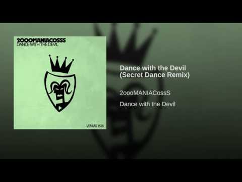 Dance with the Devil (Secret Dance Remix)