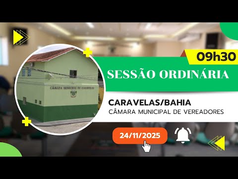 01/12/2025 - Sessão da Câmara de Vereadores de Caravelas