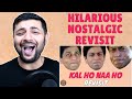 Pakistani Reacts to Kal Ho Naa Ho The Revisit | ONLYDESI