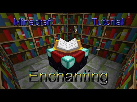 Minecraft Tutorial 8: How to enchant