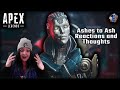 Apex Legends - Ashes to Ash - Reactions and Thoughts