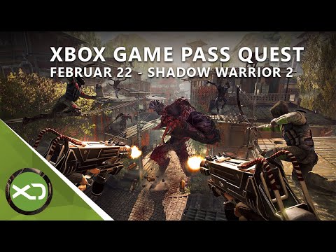 Xbox Game Pass Quest Februar 2022 - Leitfaden mit Shadow Warrior 2