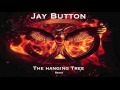 Jay Button - The hanging Tree (Mockingjay Trap Remix)