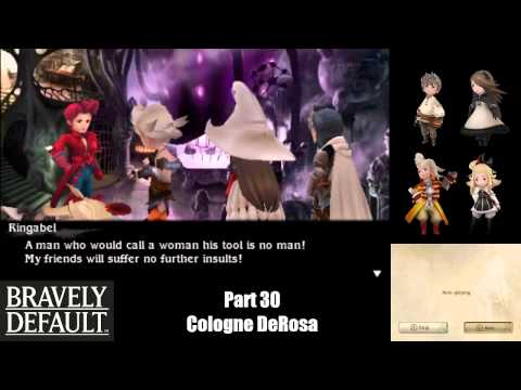 Bravely Default (Part 30) Cologne DeRosa