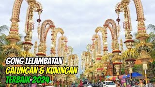 Download lagu GONG LELAMBATAN GALUNGAN & KUNINGAN TERBAIK 2024 - 1 JAM NONSTOP. mp3 Download lagu GONG LELAMBATAN GALUNGAN & KUNINGAN TERBAIK 2024 - 1 JAM NONSTOP. mp3