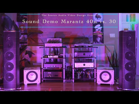 Marantz 40n Integrated Amplifier Sound Demo, vs  Marantz Model 30 integrated Amplifier TSAV