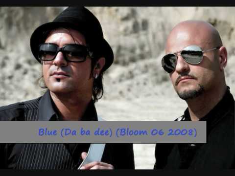 Bloom 06 - Blue (Da ba dee) 2008